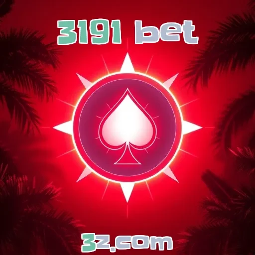 3191 bet: Bônus que Transformam Suas Apostas em Emoções Reais!