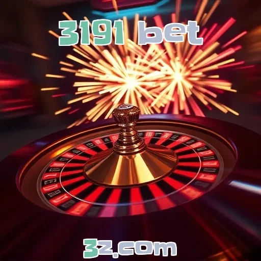 3191 bet: Descubra Promoções Imperdíveis e Aumente Seus Ganhos
